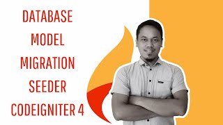 CARA MEMBUAT DATABASE | MIGRATIONS | SEEDER | MVC | READ DATA | CODEIGNITER 4 PEMULA Part 3