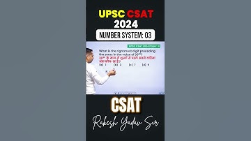 Number System | Number System by Rakesh Yadav Sir #numbersystem #rakeshyadavsir #upsc #csat