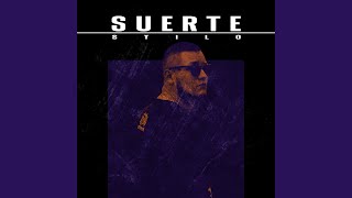Suerte - Stilo