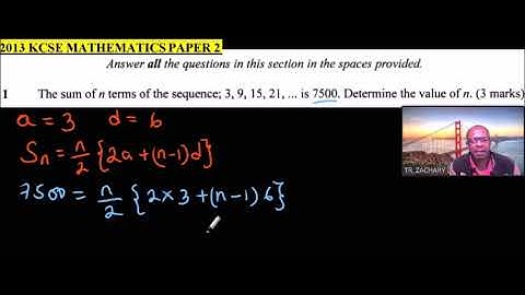 2013 KCSE MATHEMATICS PAPER 2 QUESTION 1 ON SEQUENCE