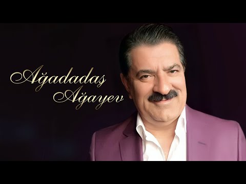 Ağadadaş Ağayev – Dodağına Gülüş Qonub