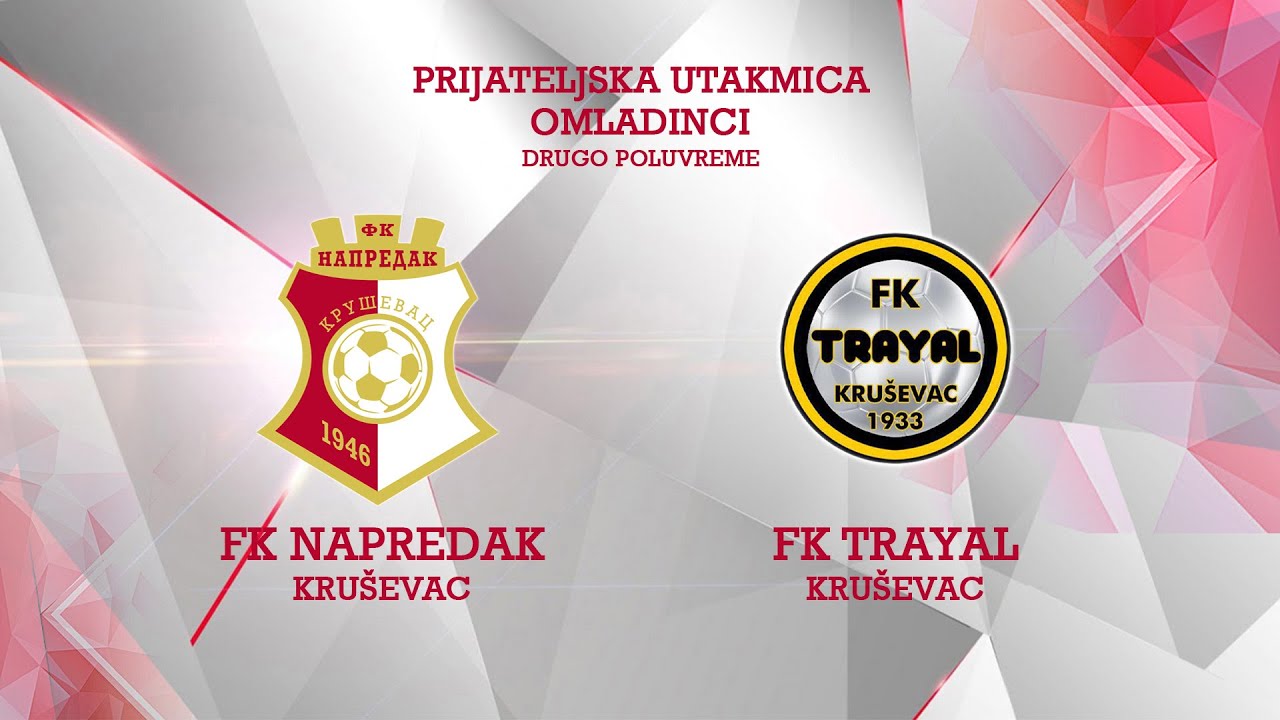 KADETI FK Trayal - FK Napredak 2:2 - FK Trayal Kruševac