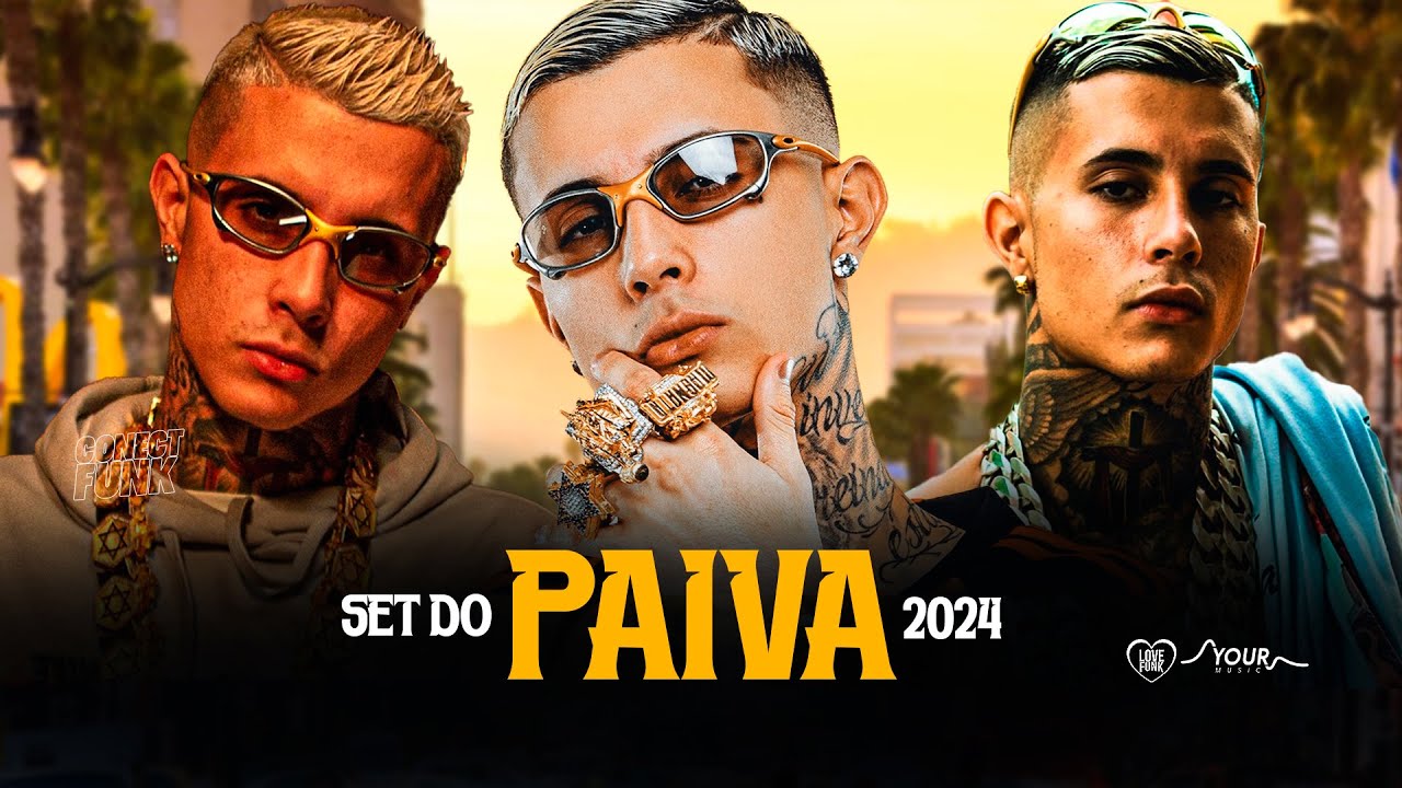 SET MC PAIVA 2024 | AS MELHORES DO PAIVA | PLAYLIST DO PAIVA 2024 | AS MAIS TOCADAS DO PAIVA 2024