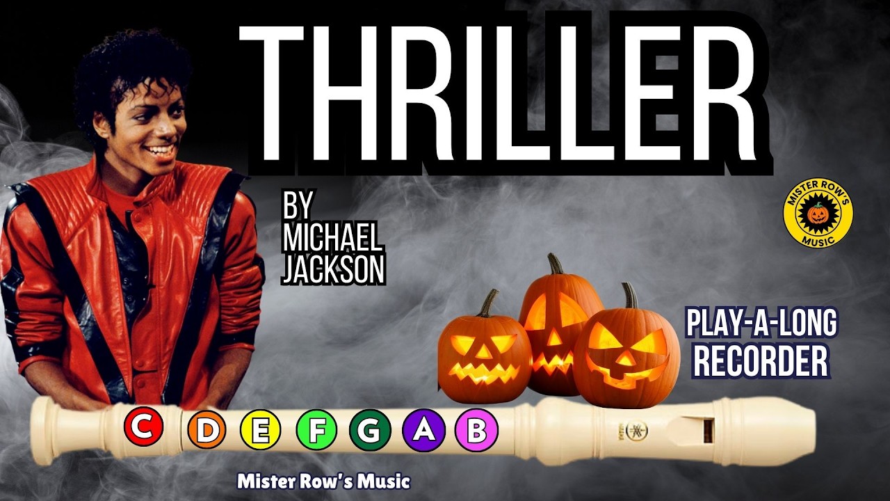 THRILLER | By Michael Jackson | Recorder Level 2 | NOTES G A B C D