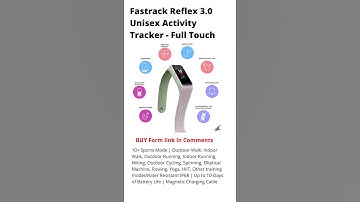 #Shorts Fastrack Reflex 3 0 Unisex Fastrack Reflex 3 0 Unisex Activity Tracker