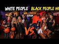DIFFERENT HALLOWEEN ENERGY: WHITE PEOPLE VS BLACK PEOPLE 💀🔥