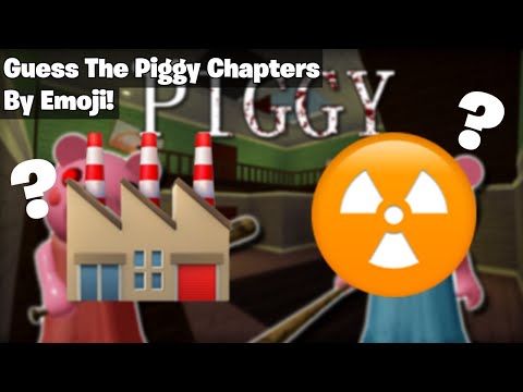 Guess The Roblox Piggy Chapters By Emoji Piggy Quiz Roblox Youtube - piggy roblox emojis