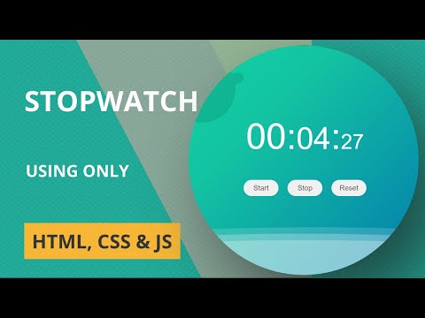 Stopwatch - using only HTML CSS and Javascript