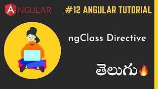 #12 Angular tutorial in telugu - ngClass in angular in telugu | Attribute directives in angular