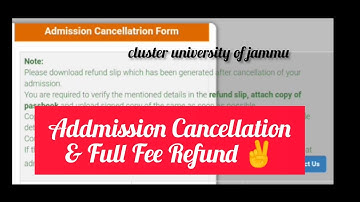 How to Cancel Addmission Online in Cluster University of Jammu | Get Full Fee Refund