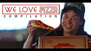 We Love Pizza! A Movie Scene Compilation