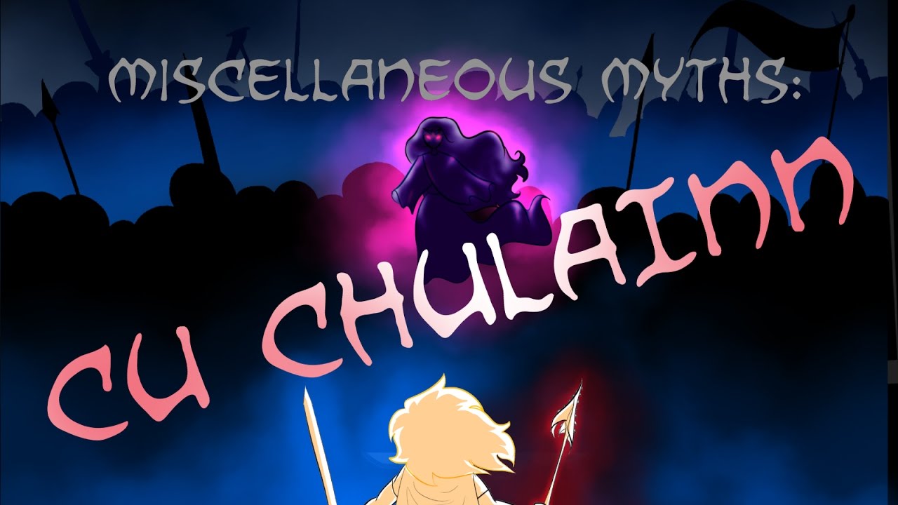 ⁣Miscellaneous Myths: Cú Chulainn