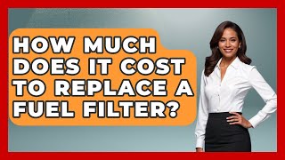 How Much Does It Cost To Replace A Fuel Filter? - Ride or Die Motorcycles