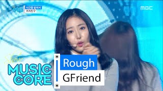 [HOT] GFriend - Rough, 여자친구 - 시간을 달려서 Show Music core 20160305