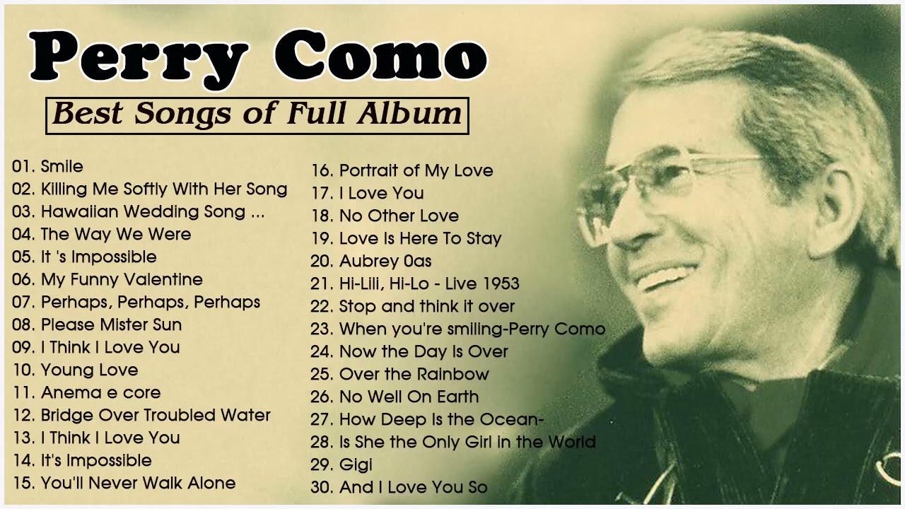 Best Songs of  Perry Como   Perry Como Greatest Hits Full Album