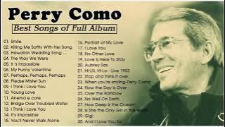 Best Songs of  Perry Como - Perry Como Greatest Hits Full Album