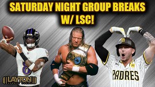 Saturday Night Group Breaks W/LSC!