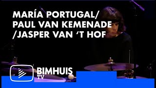 BIMHUIS TV Presents: MARÍA PORTUGAL/PAUL VAN KEMENADE/JASPER VAN ‘T HOF