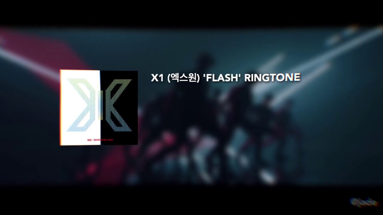 X1 (엑스원) 'FLASH' RINGTONE YouTube