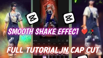 SMOOTH SHAKE EFFECT 👑 FULl TUTORIAL IN CAP CUT ✨🥀 @x4porosh