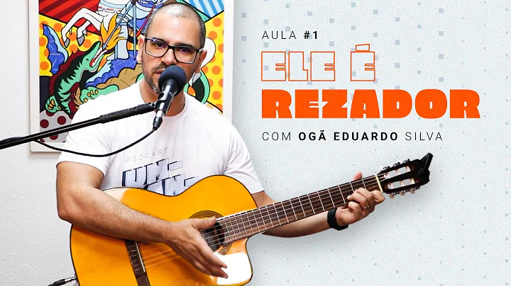 Aprenda a tocar ELE  REZADOR | Tocando um Ponto - ...