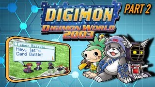 Digimon World 3 - 100% walkthrough | 2019 | Part 2 - Tree boots, fishing rods and CARD GAMES!