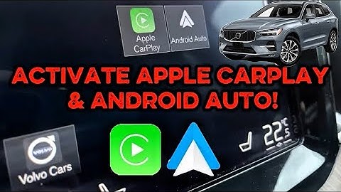 Volvo CarPlay Android Auto | How to Activate