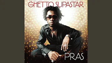 Ghetto Supastar (That is What You Are)