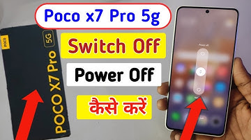 Poco x7 pro power off kaise kare / how to switch on/off poco x7 pro