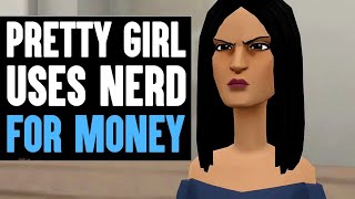 Pretty Girl USES NERD For MONEY, She Lives To Regret It | Dhar Mann Animated [HD]