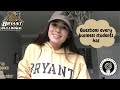 40 QUESTIONS ABOUT BRYANT UNIVERSITY