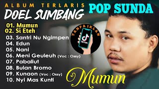 MUMUN DOEL SUMBANG FULL ALBUM TANPA IKLAN
