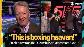 Frank Warren feels ECSTATIC about the Queensbury vs Matchroom 5 vs 5 🤩 🥊