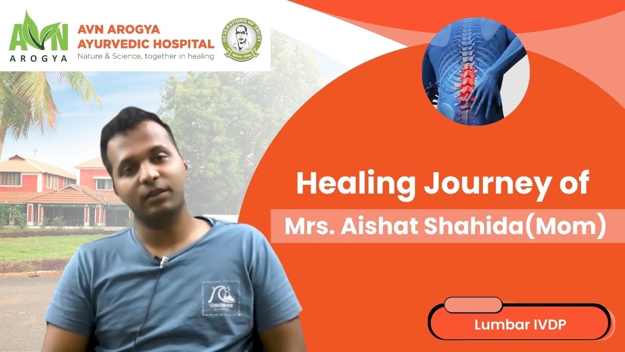 Mr. Aishat Shahida’s Lumbar IVDP Recovery Journey | Ayurvedic Disc Healing