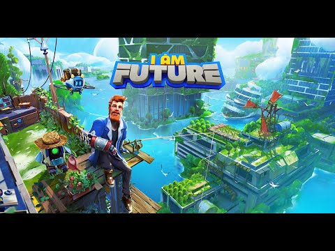 I Am Future