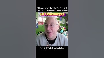Ed Federmeyer: Atari 2600 Homebrew Pioneer #atari #2600 #homebrew #atari2600