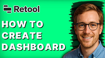 How to Create Dashboard in Retool [2025 Guide]