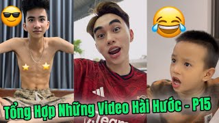 Tổng Hợp Những Video Hài Hước P15 - Nguyễn Chí Thanh.