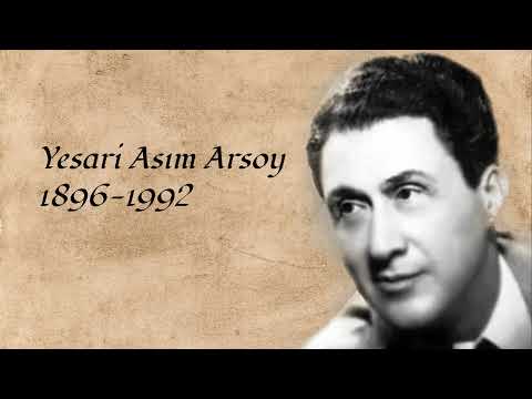 Akasyalar Açarken — Yesari Asım Arsoy — 20th Century Turkish Music