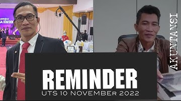 Gentle Reminder UTS 10 November 2022
