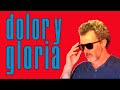 Dolor y gloria - CRÍTICA