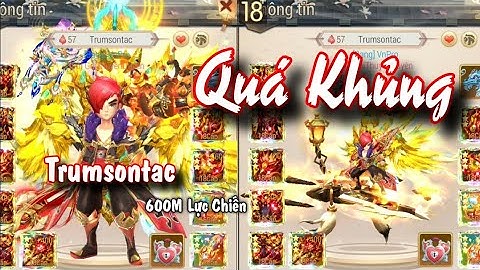 Yong Heroes - Review Acc Trumsontac Top 1 S449 Vip 13 Lực chiến 600M