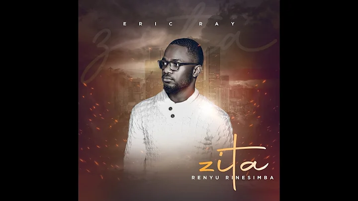 Zita Renyu RineSimba | Eric Ray | Official Lyric V...