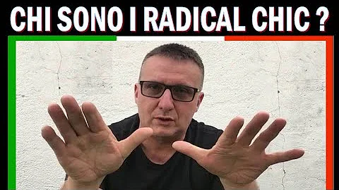 Chi sono i radical chic italiani?