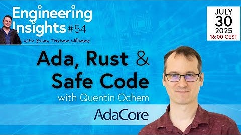 Ada, Rust & the Future of Safe Code, with Quentin Ochem, EEI #54