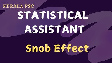 Snob Effect || Economics | Statistical Assistant #statisticalassistant #keralapscexam#statistics