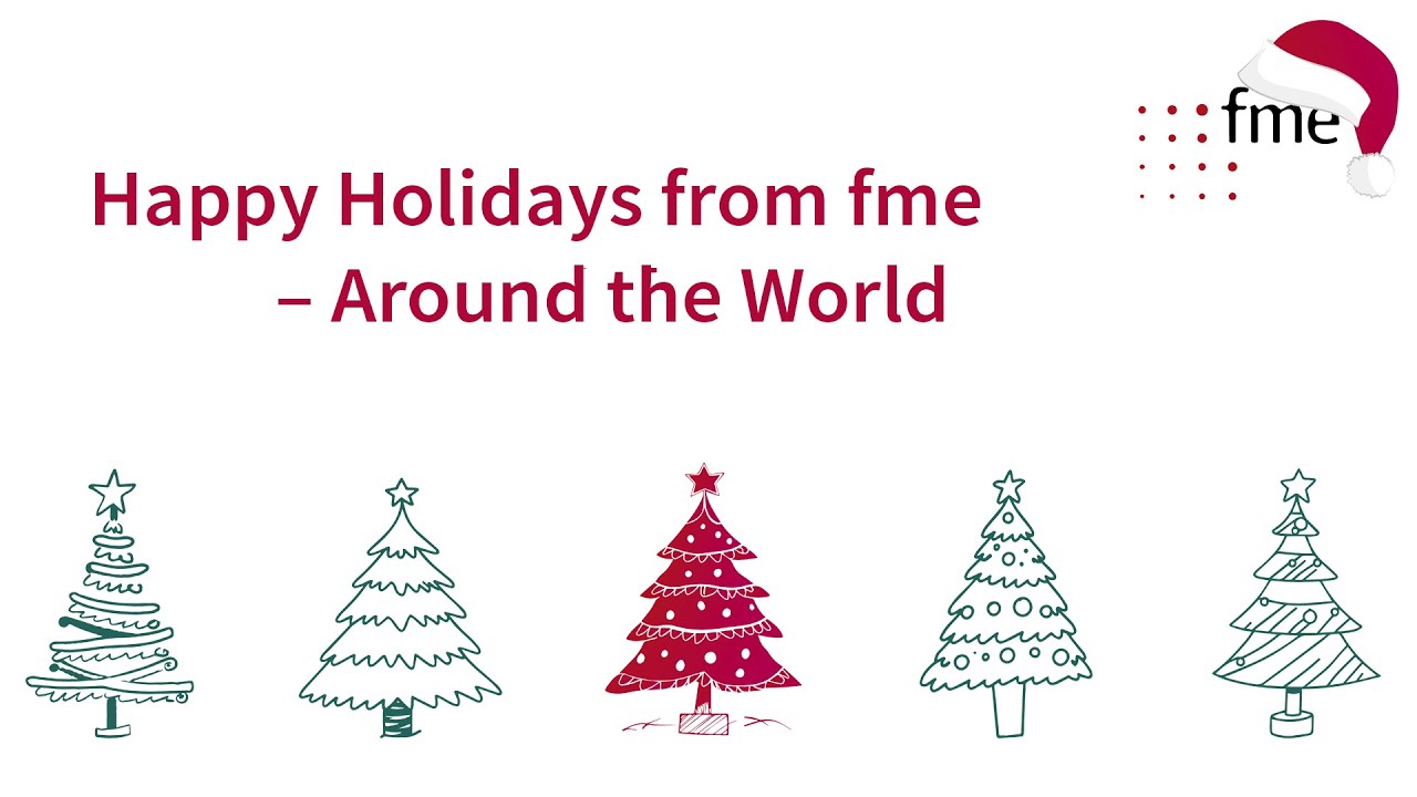 fme AG | Happy Holidays from fme – Around the World - YouTube