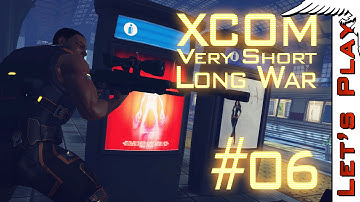 XCOM #06 Very Short Long War Mod - Road to XCOM 2