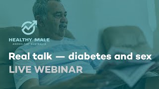 Real talk — diabetes and sex | Healthy Male Men's Health Week 2020