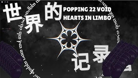 POPPING 22 VOID HEARTS IN LIMBO | Sols Rng